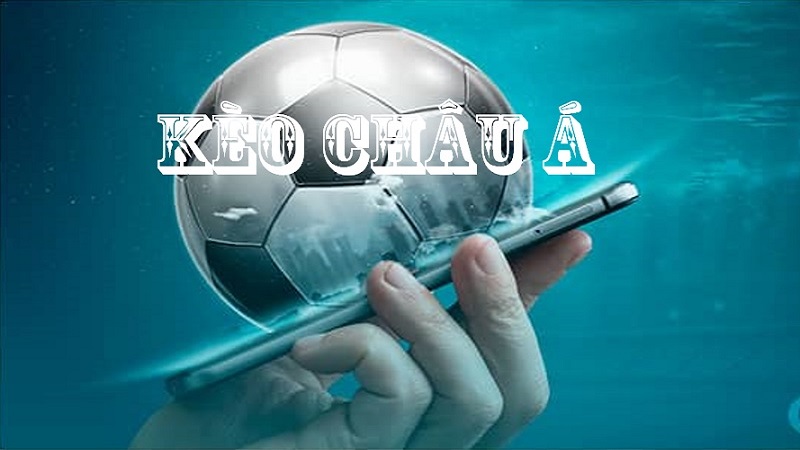 Giới thiệu kèo Châu Á tại uk88