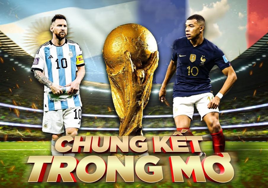 Cùng nhà cái UK88bet nhận định về trận chung kết WC 2022