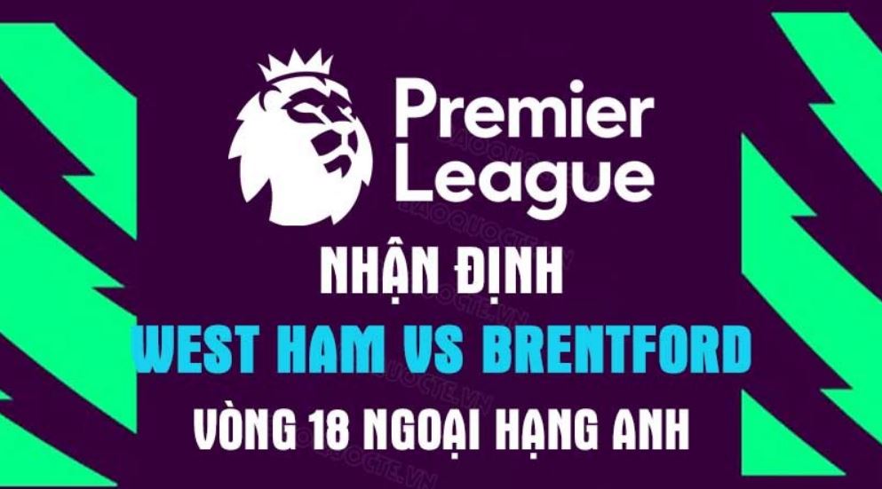 Chuyên gia UK88 dự đoán kết quả của trận đấu West Ham vs Brentford