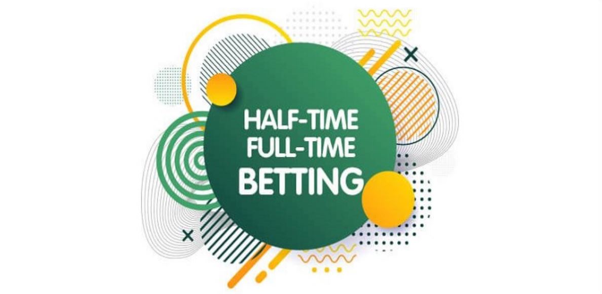 Kèo Full Time - Half Time có dễ chơi hay không?