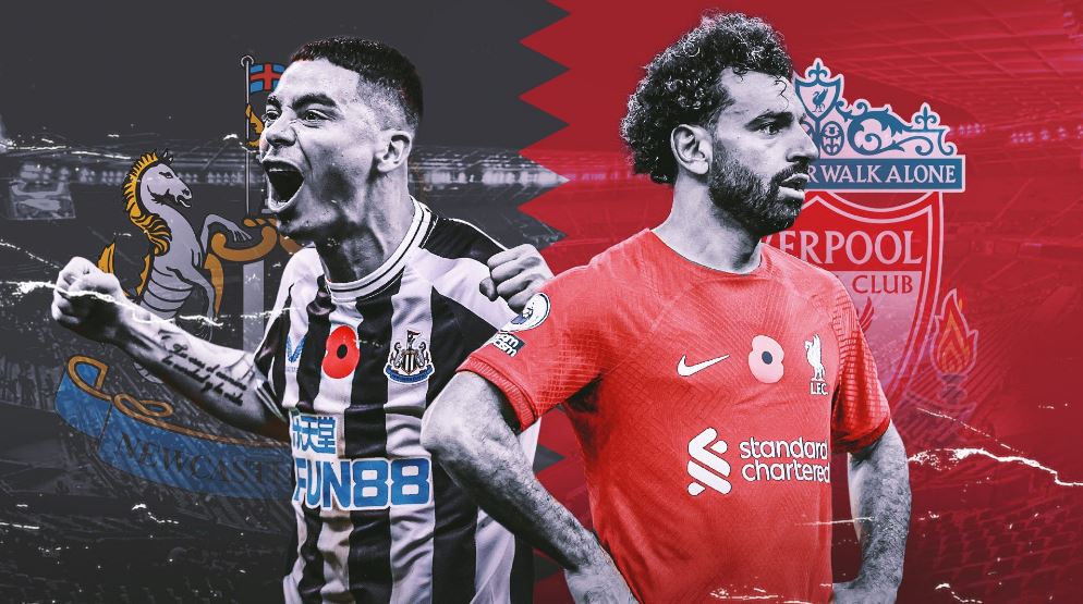 Nhận định trận so kè giữa Newcastle vs Liverpool